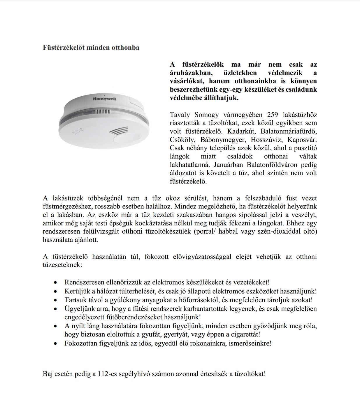 Füstérzékelőt minden somogyi otthonba