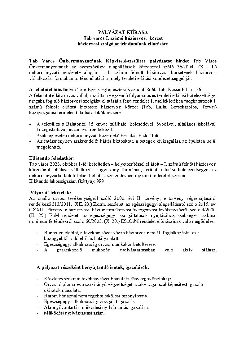 PÁLYÁZAT KIÍRÁSA Tab város I. számú háziorvosi  körzet  háziorvosi szolgálat feladatainak ellátására 