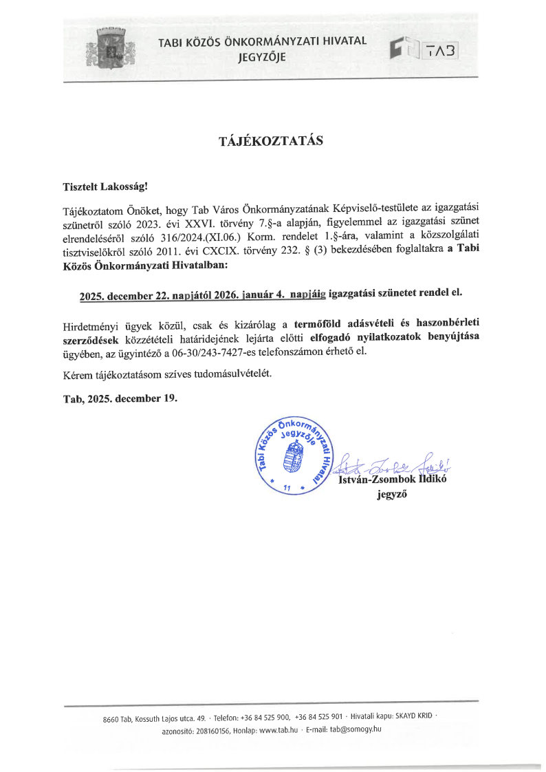 Tájékoztató igazgatási szünetről