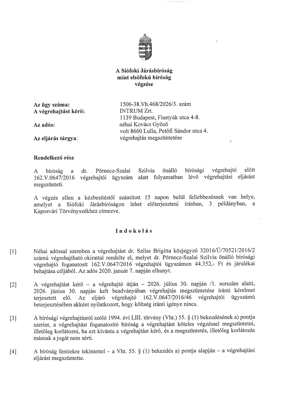 Siófoki Járásbíróság 1506-38.Vh.468/2026/3. számú végzésének hirdetményi úton történő kézbesítése néhai Kovács Győző ismeretlen örökösei részére