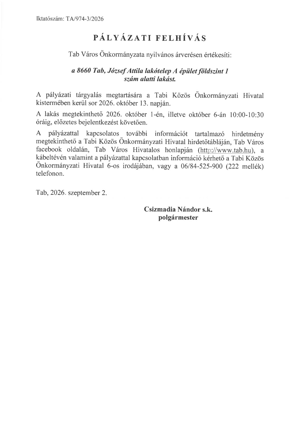 Pályázati Felhívás nyílvános árverés - 8660, Tab József Attila lakótelep A épület fsz. 1. szám alatti lakás 