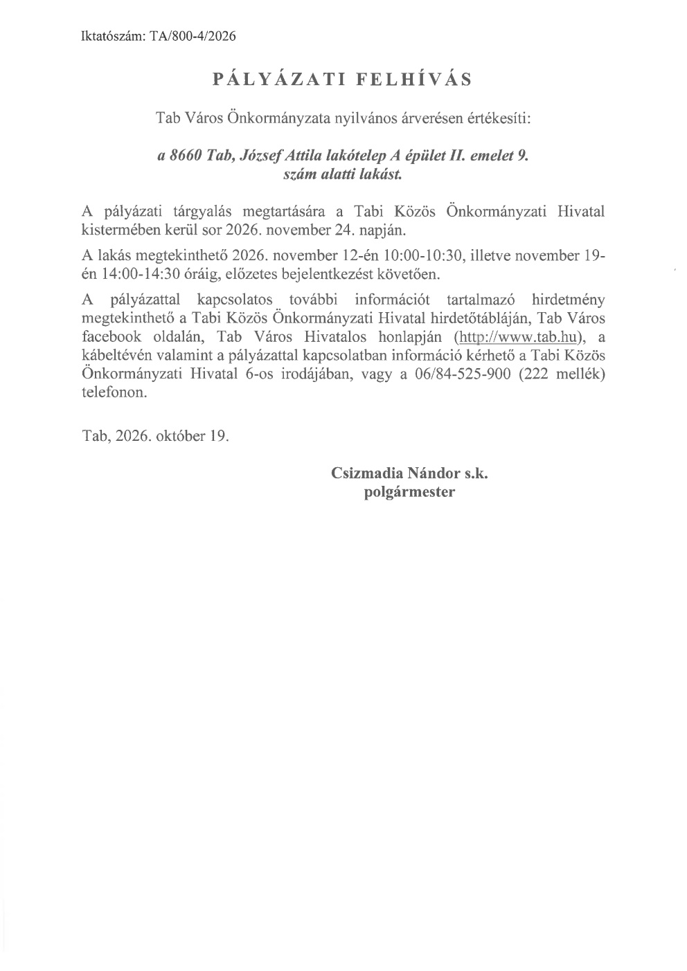 Pályázati Hírdetmény - Tab, József A. LTP. 2. em. 9. sz. lakás