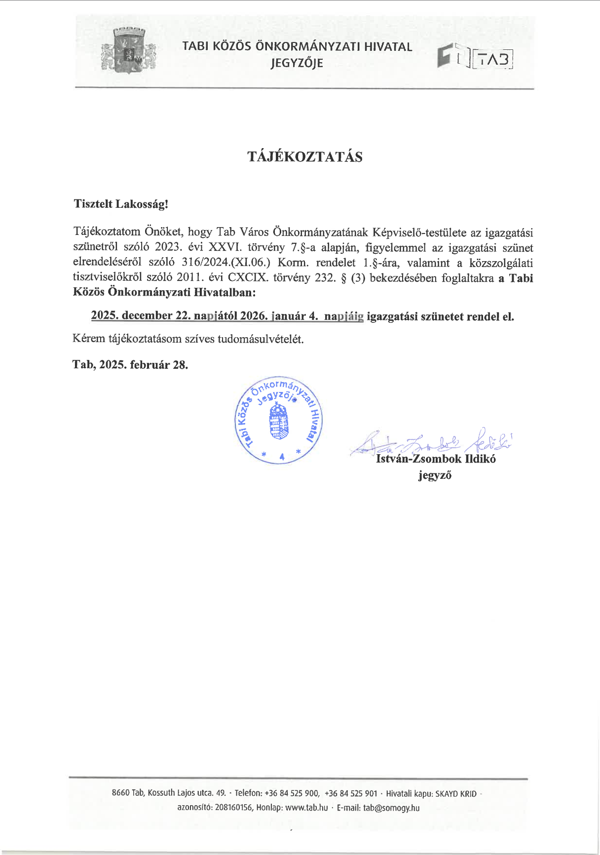 Tájékoztatás az igazgatási szünetről